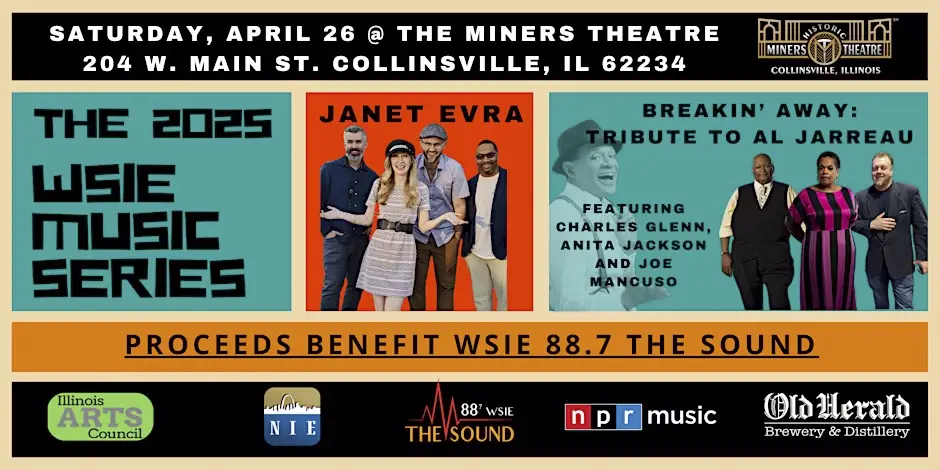 WSIE Music Series - With Janet Evra and Breakin' Away - Al Jarreau Tribute