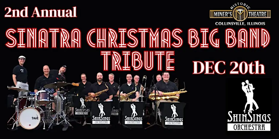 2nd Annual ShinSings Orchestra Sinatra Big Band Christmas Celebration