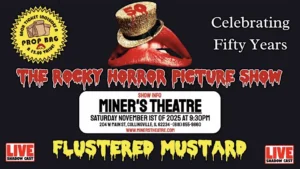 The Rocky Horror Picture Show 50th Anniversary with Flustered Mustard