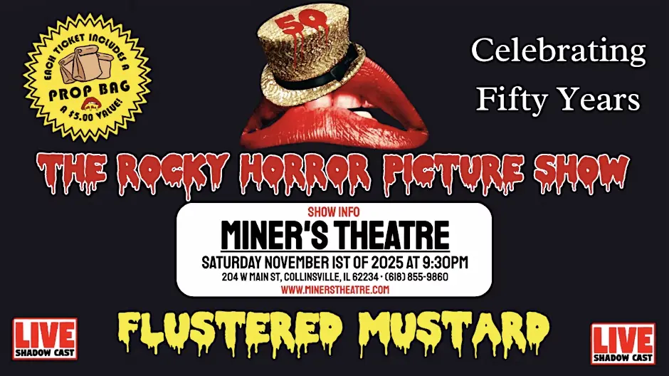 The Rocky Horror Picture Show 50th Anniversary with Flustered Mustard