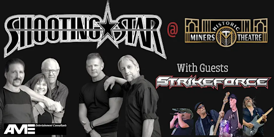 Shooting Star with special Guests Strikeforce