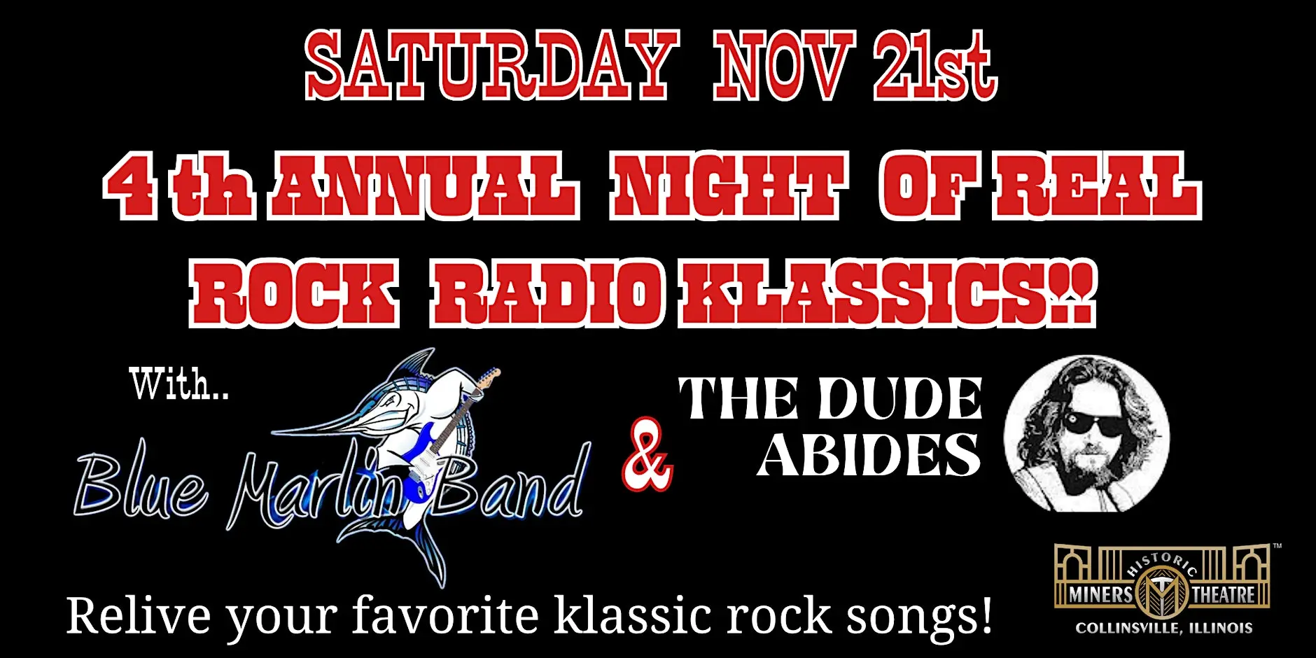4th Annual Night of Real Rock Radio Klassics w Dude Abides and Blue Marlin