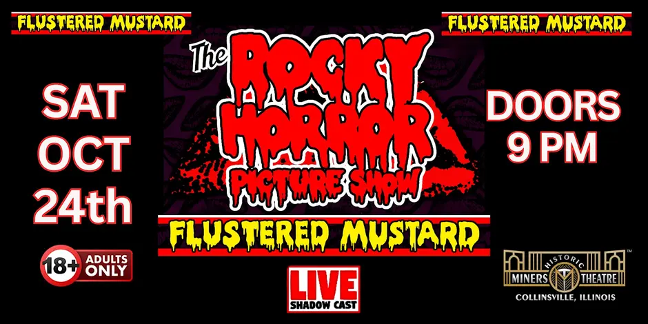 The Rocky Horror Picture Show 2026 with Flustered Mustard