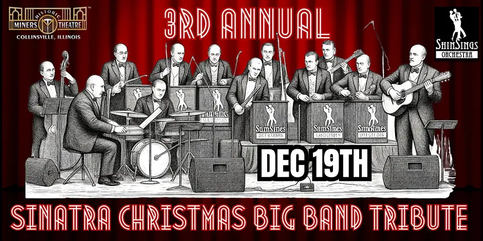 3rd Annual ShinSings Orchestra Sinatra Big Band Christmas Celebration